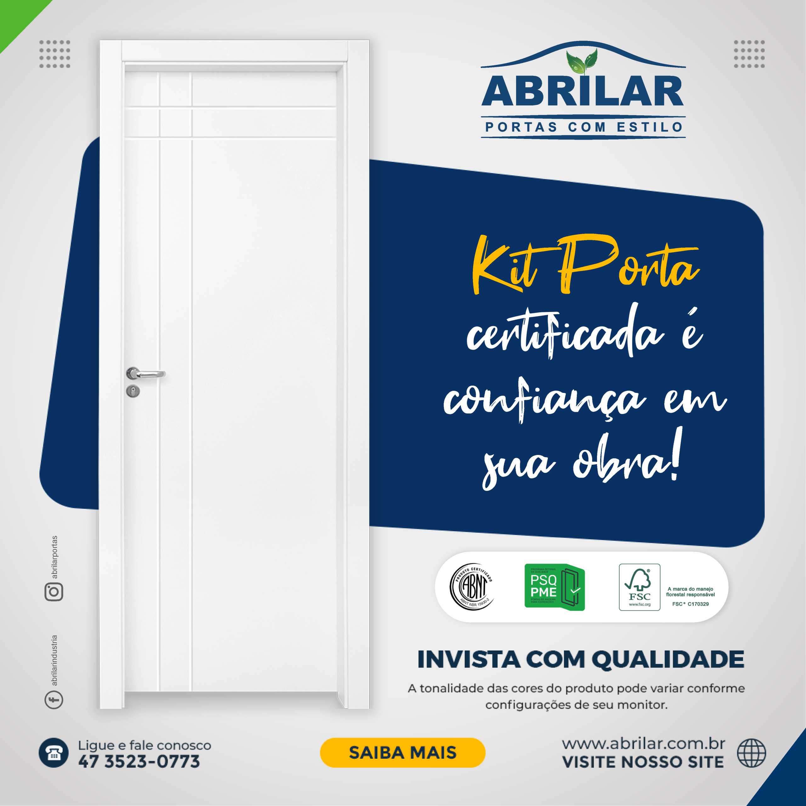 A porta de madeira certificada é confiança em sua obra.