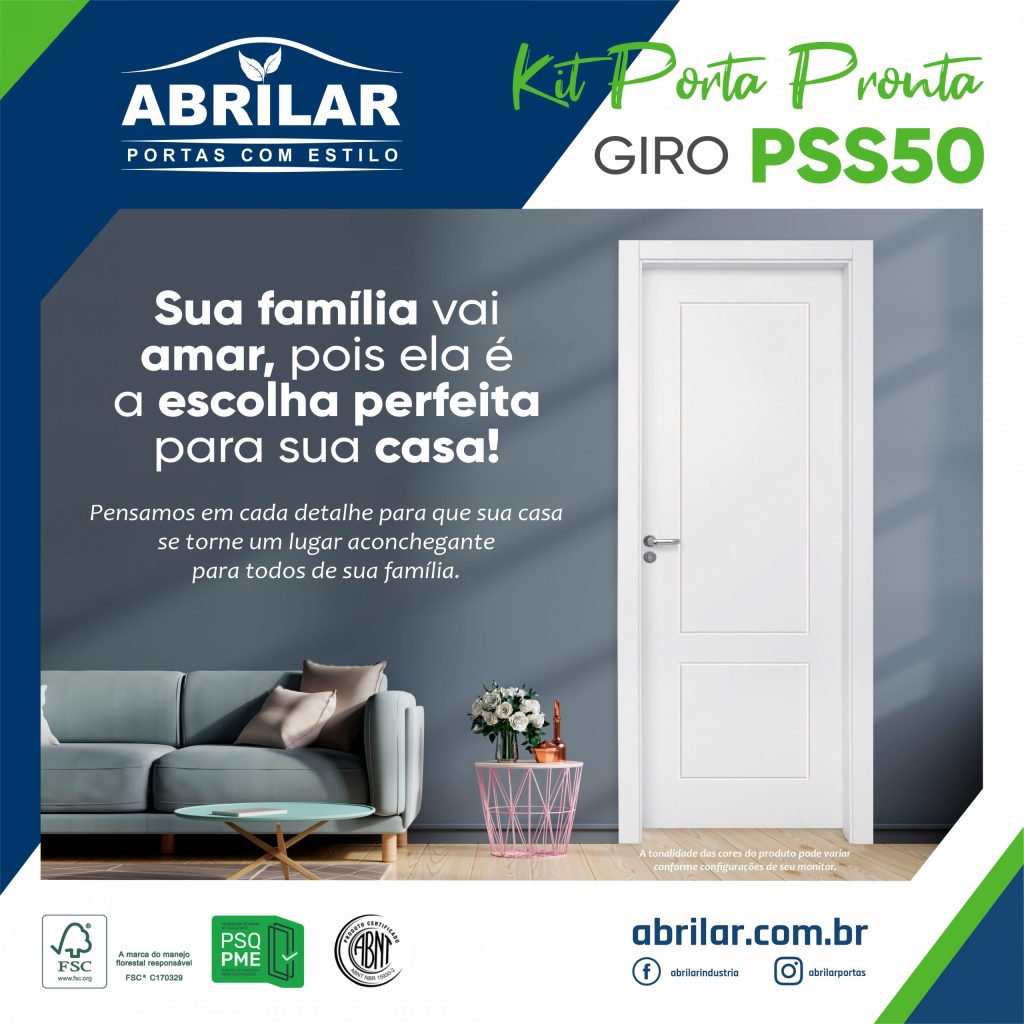 Kit Porta Pronta de Giro PSS50, perfeita para sua casa.