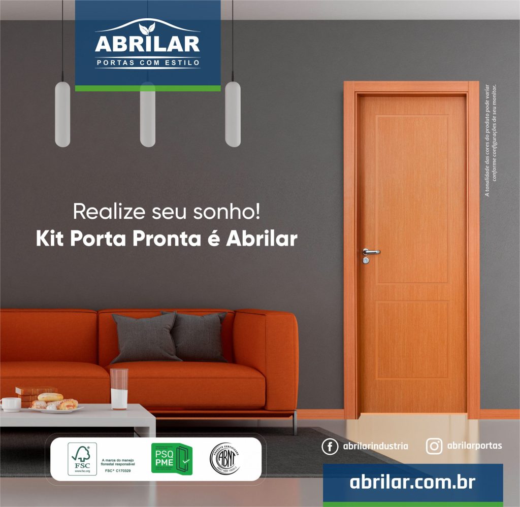 Acredite e invista em seu sonho. Realize com o Kit Porta Pronta Abrilar!