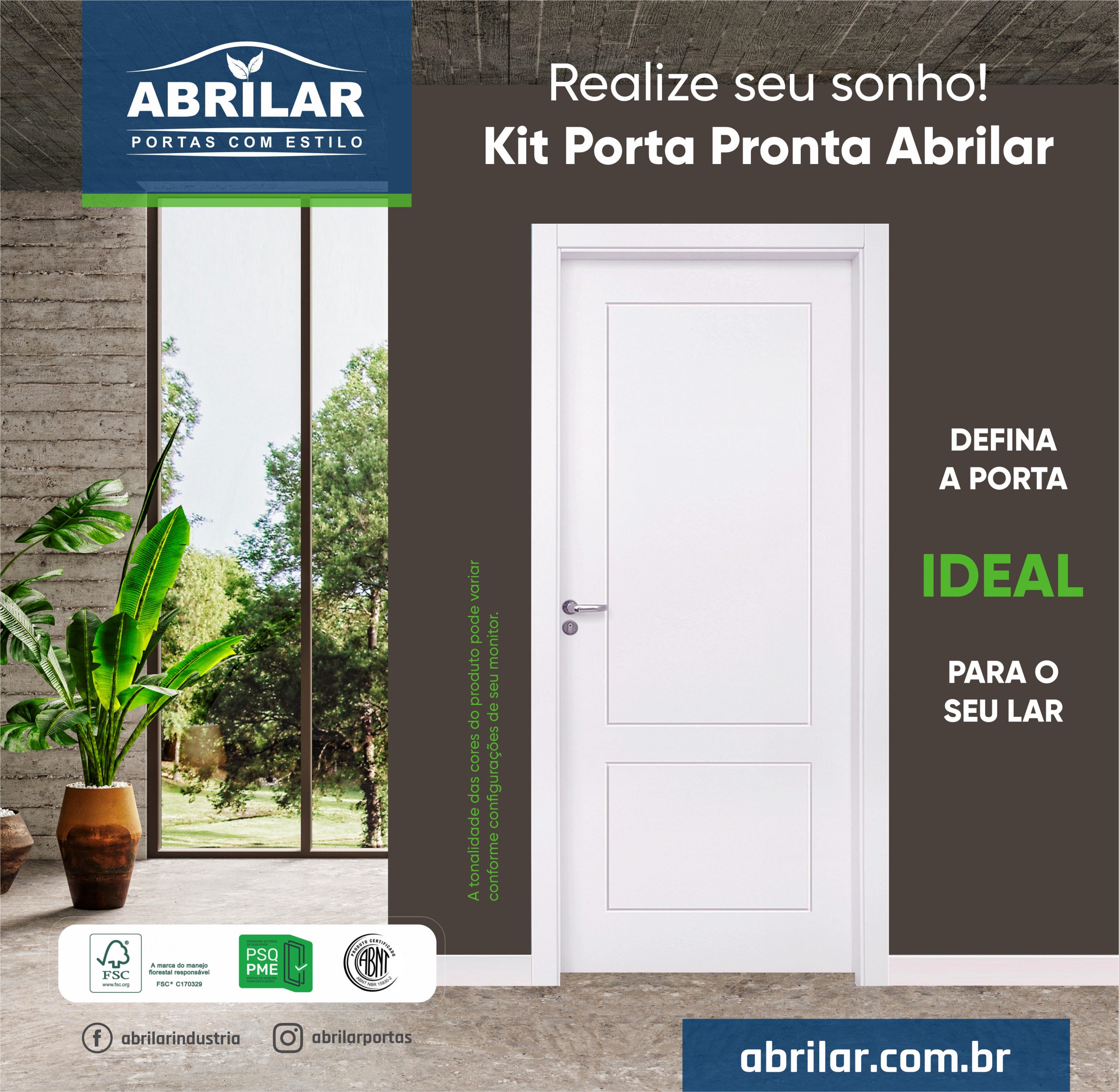 Descubra a perfeição com o Kit Porta Pronta Abrilar